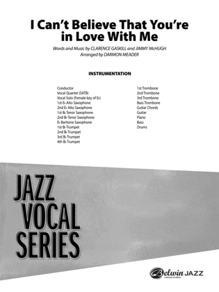 Book cover for I Can't Believe That You're in Love with Me: Score