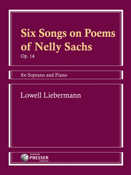 Six Songs On Poems of Nelly Sachs