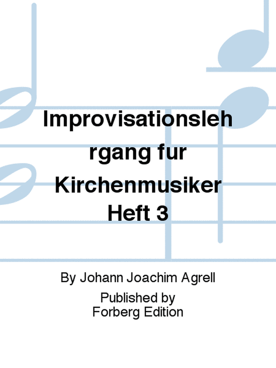 Improvisationslehrgang fur Kirchenmusiker Heft 3