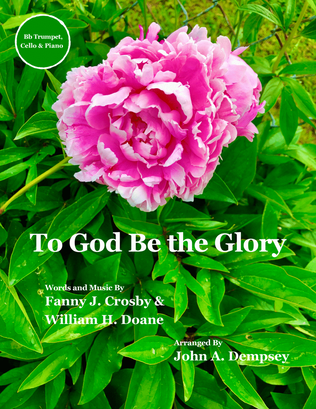 Book cover for To God Be the Glory (Trio for Trumpet, Cello and Piano)