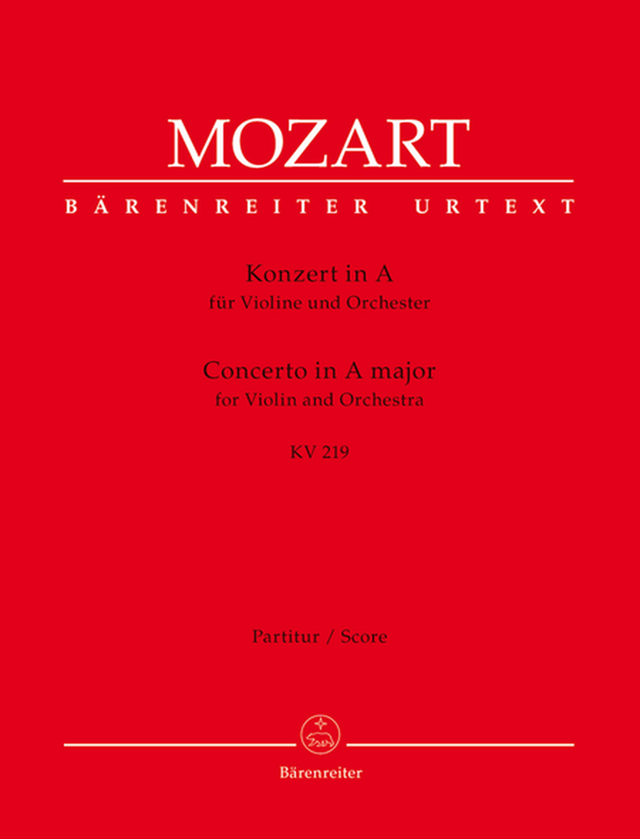 Concerto for Violin and Orchestra, No. 5 A major, KV 219