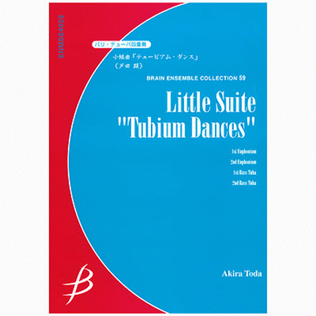 Little Suite Tubium Dances for Euphonium & Tuba Quartet