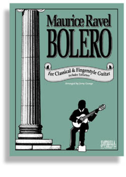 Ravel's Bolero for Classical Guitar