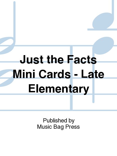 Just the Facts Mini Cards - Late Elementary