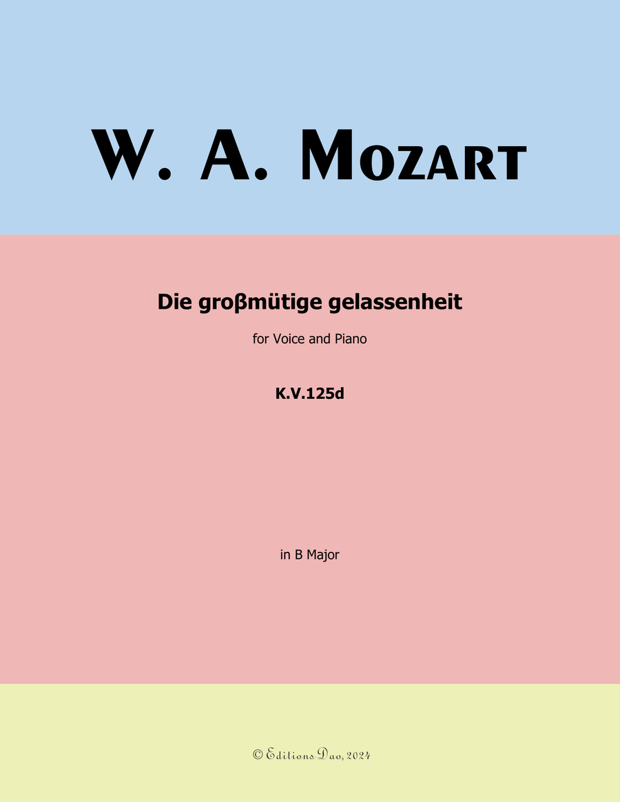 Die groβmutige gelassenheit, by Mozart, K.V.125d, in B Major Piano, Vocal scores gallery preview page 1
