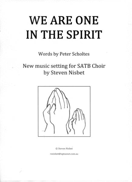 We are one in the Spirit (for SATB Choir)