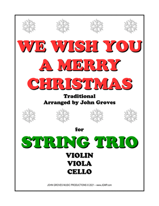 We Wish You A Merry Christmas - String Trio