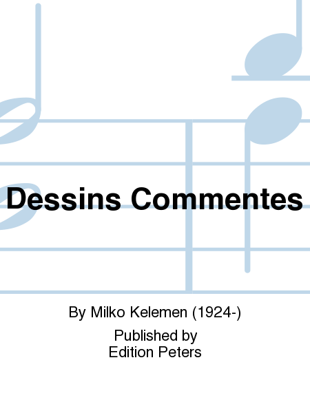 Dessins commentes (Sieben Stucke fur Klavier)