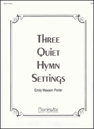 Book cover for Three Quiet Hymn Settings