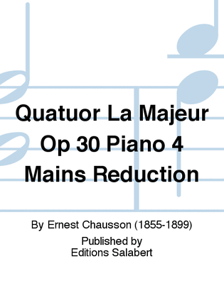 Book cover for Quatuor La Majeur Op 30 Piano 4 Mains Reduction