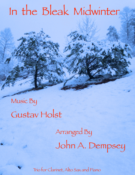 In the Bleak Midwinter (Trio for Clarinet, Alto Sax and Piano) image number null