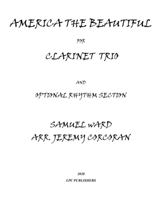 America the Beautiful for Clarinet Trio and Optional Rhythm Section