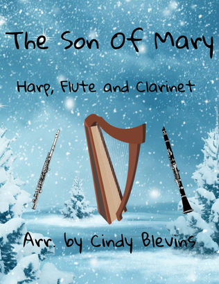 Book cover for The Son of Mary, for Harp, Flute and Clarinet
