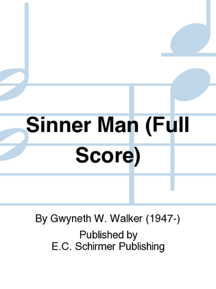 Book cover for New Millennium Suite: 1. Sinner Man (Full Score)