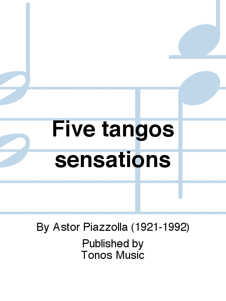 Five tangos sensations