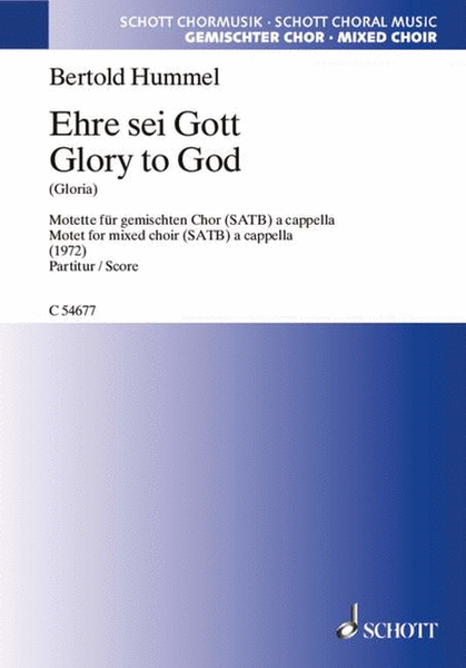 Glory To God (gloria) Motet For Mixed Choir Satb A Cappella German, English