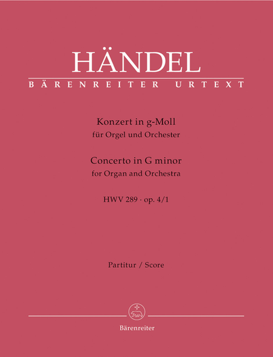 Concerto for Organ and Orchestra g minor, Op. 4/1 HWV 289