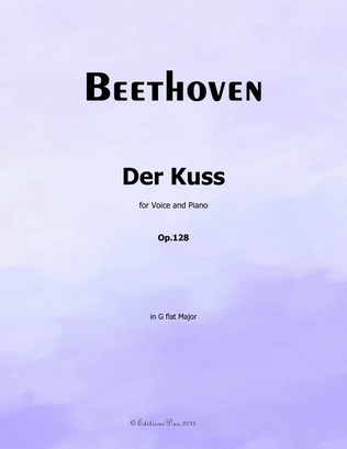 Der Kuss, by Beethoven, in G flat Major