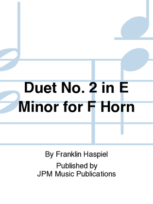 Duet No. 2 in E Minor for F Horn