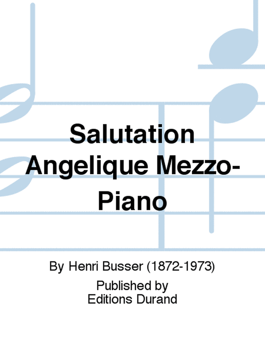 Salutation Angelique Mezzo-Piano