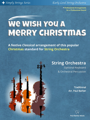 We Wish You A Merry Christmas (String Orchestra)