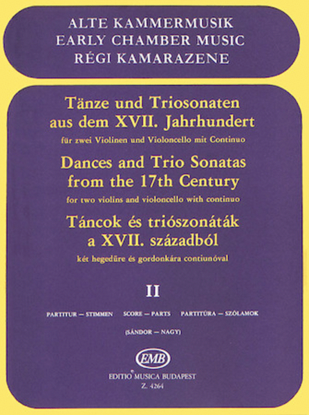Dances & Trio Sonatas 17th Century 2 Violins Violoncelloand Continuo Sc/pts Volume 2