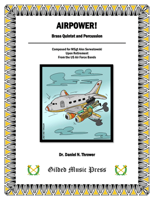Airpower! (for Brass Quintet & Optional Percussion)