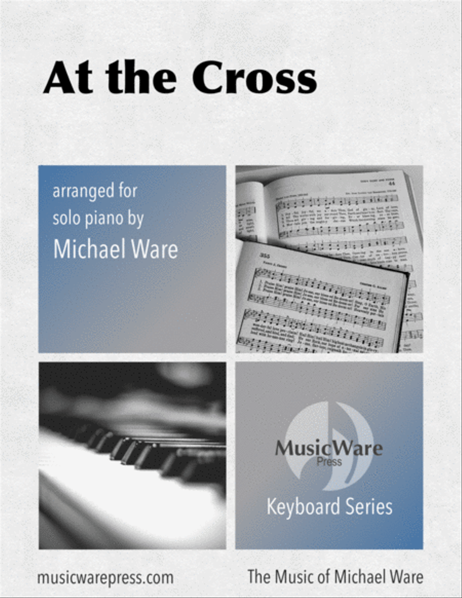 At the Cross (for Solo Piano) Piano Solo scores gallery preview page 1