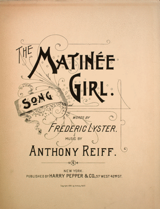 The Matinee Girl. Song