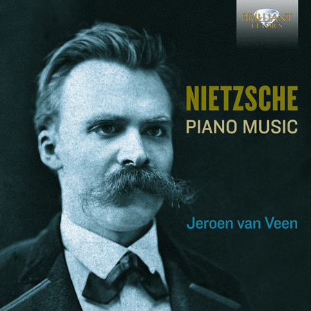 Friedrich Nietsche: Complete Piano Music