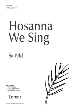 Hosanna We Sing