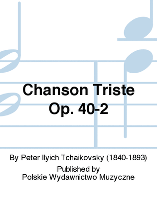 Chanson Triste Op. 40-2