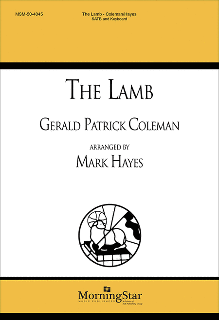 The Lamb (arranged by Mark Hayes)