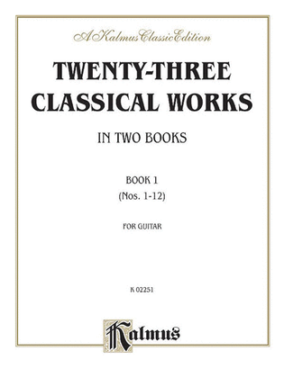 Book cover for Twenty-three Classical Works for Two Guitars, Book 1