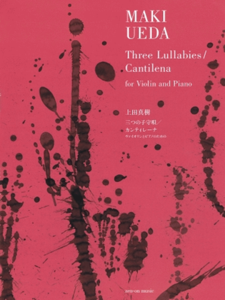 Three Lullabies / Cantilena