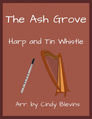 The Ash Grove, Harp and Tin Whistle (D)