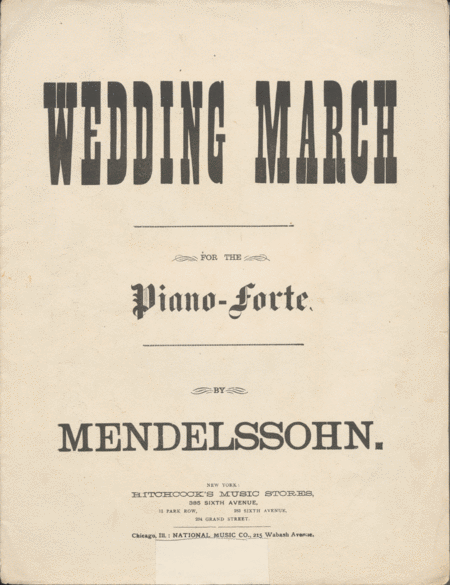 Wedding March for the Piano-forte