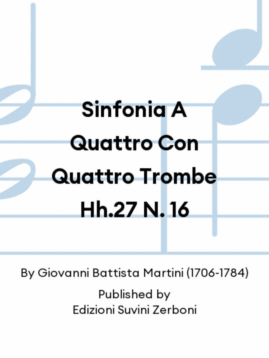 Sinfonia A Quattro Con Quattro Trombe Hh.27 N. 16