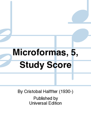 Microformas, 5, Study Score