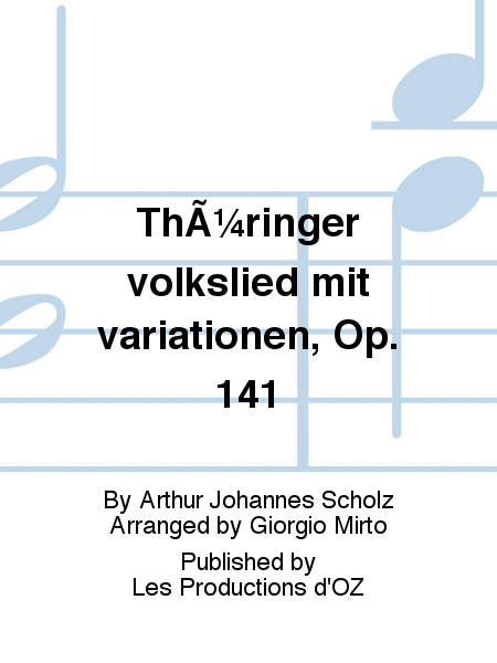 Thringer volkslied mit variationen, Op. 141