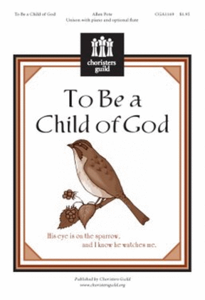 Book cover for To Be a Child of God