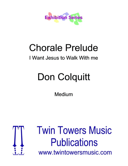 Chorale Prelude: I Want Jesus To Walk With Me image number null