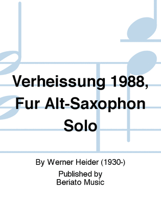Verheißung 1988, Für Alt-Saxophon Solo