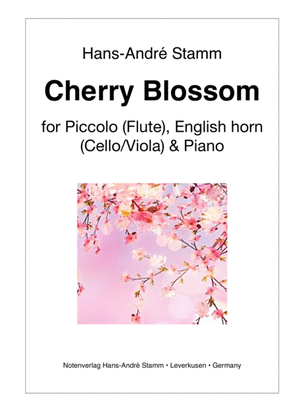 Cherry Blossom for piccolo (flute), English horn (cello, viola) and piano