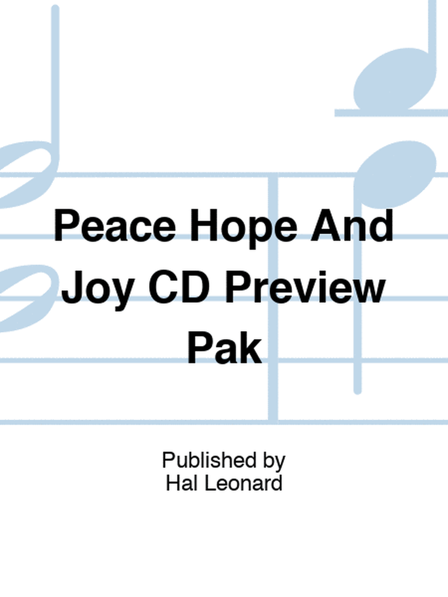 Peace Hope And Joy CD Preview Pak