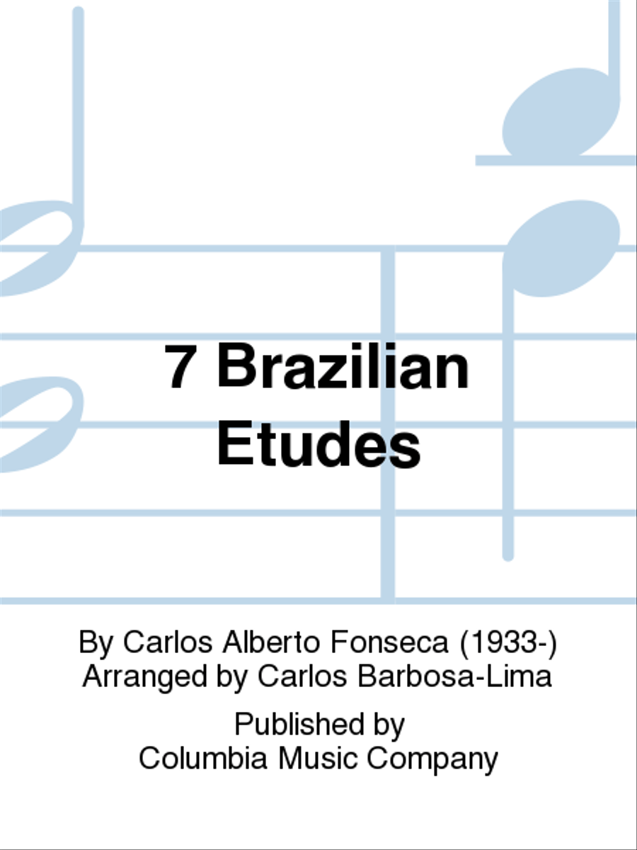 7 Brazilian Etudes 7 Brazilian Etudes School and Community scores gallery preview page 1