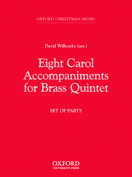 Eight Carol Accompaniments (Carols For Choirs)