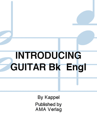 INTRODUCING GUITAR Bk Engl
