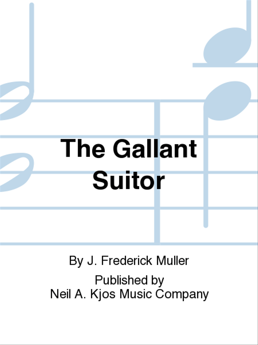 The Gallant Suitor