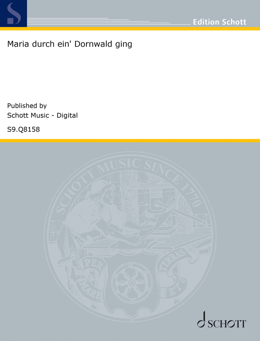 Maria durch ein' Dornwald ging